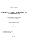 Cover page: Topics in relative arbitrage, stochastic games and high-dimensional PDEs