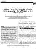 Cover page: Pediatric Thyroid Disease: When is Surgery Necessary, and Who Should be Operating on Our Children?