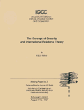 Cover page: The Concept of Security and International Relations Theory, Working Paper No. 3, First Annual Conference on Discourse, Peace, Security and International Society