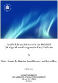 Cover page: Algorithm 953: Parallel Library Software for the Multishift QR Algorithm with Aggressive Early Deflation