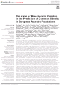 Cover page: The Value of Rare Genetic Variation in the Prediction of Common Obesity in European Ancestry Populations.