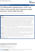 Cover page: The differentially regulated genes TvQR1 and TvPirin of the parasitic plant Triphysaria exhibit distinctive natural allelic diversity