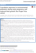 Cover page: Cumulative exposure to environmental pollutants during early pregnancy and reduced fetal growth: the Project Viva cohort