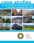 Cover page: Case Studies on Gentrification and Displacement in the San Francisco Bay Area