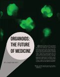 Cover page: Organoids: The Future of Medicine