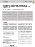 Cover page of Heterogeneous Catalyst Design Principles for the Conversion of Lignin into High ValueÂ Commodity Fuels and Chemicals