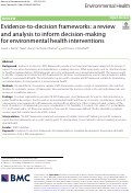 Cover page: Evidence-to-decision frameworks: a review and analysis to inform decision-making for environmental health interventions