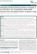 Cover page: Estimating alcohol-related premature mortality in san francisco: use of population-attributable fractions from the global burden of disease study