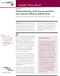 Cover page: Physical Activity, Park Access and Park Use among California Adolescents