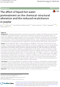 Cover page: The effect of liquid hot water pretreatment on the chemical-structural alteration and the reduced recalcitrance in poplar