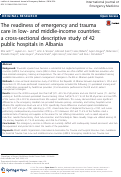 Cover page: The readiness of emergency and trauma care in low- and middle-income countries: a cross-sectional descriptive study of 42 public hospitals in Albania.