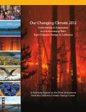 Cover page: Our Changing Climate 2012:  Vulnerability &amp; Adaptation to the Increasing Risks from Climate Change in California