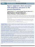 Cover page: Sperm epigenetic clock associates with pregnancy outcomes in the general population.