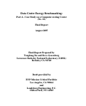 Cover page: Data Center Energy Benchmarking: Part 4 - Case Study on a Computer-testing Center (No. 
21)