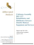 Cover page of Analysis of California Assembly Bill 1157: Rehabilitative and Habilitative Services: Durable Medical Equipment and Services&nbsp;