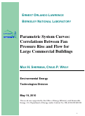 Cover page: Parametric System Curves: Correlations Between Fan Pressure Rise and Flow for
Large Commercial Buildings