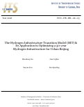 Cover page: The Hydrogen Infrastructure Transition Model (HIT) &amp; Its Application in Optimizing a 50-year Hydrogen Infrastructure for Urban Beijing
