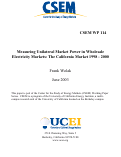 Cover page: Measuring Unilateral Market Power in Wholesale Electricity Markets: The California Market 1998 - 2000