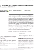 Cover page: A Quantitative Risk Estimation Platform for Indoor Aerosol Transmission of COVID‐19