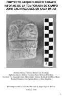 Cover page: Proyecto Arqueológico Taraco Informe de la Temporada de Campo 2003: Excavaciones en Kala Uyuni