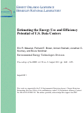 Cover page: Estimating the Energy Use and Efficiency Potential of U.S. Data Centers