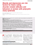 Cover page: Obesity and depression are risk factors for future eating disorder-related attitudes and behaviors in women with polycystic ovary syndrome