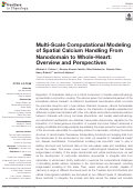 Cover page: Multi-Scale Computational Modeling of Spatial Calcium Handling From Nanodomain to Whole-Heart: Overview and Perspectives