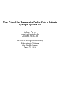 Cover page: Using Natural Gas Transmission Pipeline Costs to Estimate Hydrogen Pipeline Costs