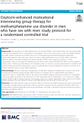 Cover page: Oxytocin-enhanced motivational interviewing group therapy for methamphetamine use disorder in men who have sex with men: study protocol for a randomized controlled trial.