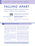 Cover page: Falling Apart: Declining Job-Based Health Coverage for Working Families in California and the United States