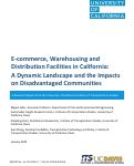 Cover page: E-commerce, Warehousing and Distribution Facilities in California: A Dynamic Landscape and the Impacts on Disadvantaged Communities