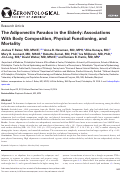 Cover page: The Adiponectin Paradox in the Elderly: Associations With Body Composition, Physical Functioning, and Mortality