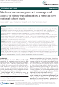 Cover page: Medicare immunosuppressant coverage and access to kidney transplantation: A retrospective national cohort study