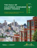 Cover page of The Future of California Consumer Energy Finance