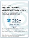 Cover page: Effect of the Jamaica Early Childhood Stimulation Intervention on Labor Market Outcomes at Age 31