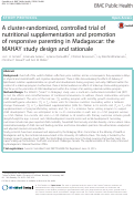 Cover page: A cluster-randomized, controlled trial of nutritional supplementation and promotion of responsive parenting in Madagascar: the MAHAY study design and rationale.
