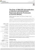 Cover page: The Role of GM-CSF Autoantibodies in Infection and Autoimmune Pulmonary Alveolar Proteinosis: A Concise Review