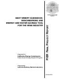 Cover page: BEST Winery Guidebook: Benchmarking and Energy and Water Savings Tool for the Wine 
Industry