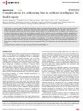 Cover page: Considerations for addressing bias in artificial intelligence for health equity.
