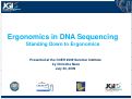 Cover page: Ergonomics in DNA Sequencing: Standing Down to Ergonomics