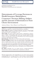 Cover page: Determinants of Coverage Decisions in Health Insurance Marketplaces: Consumers' Decision‐Making Abilities and the Amount of Information in Their Choice Environment