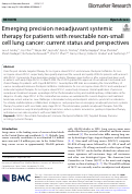 Cover page: Emerging precision neoadjuvant systemic therapy for patients with resectable non-small cell lung cancer: current status and perspectives