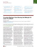 Cover page: Circadian Rhythms: Does Burning the Midnight Oil Leave You Weak?