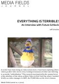 Cover page: EVERYTHING IS TERRIBLE! An Interview with Future Schlock