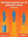 Cover page: Public Pensions Support Race, Class, and Gender Equity in California