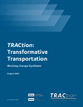 Cover page of TRACtion: Transformative Transportation Working Groups Synthesis