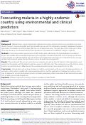 Cover page: Forecasting malaria in a highly endemic country using environmental and clinical predictors