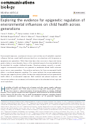 Cover page: Exploring the evidence for epigenetic regulation of environmental influences on child health across generations