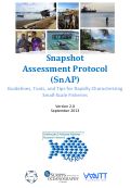 Cover page: Snapshot Assessment Protocol (SnAP): Guidelines, Tools, and Tips for RapidlyCharacterizing Small-Scale Fisheries.