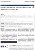 Cover page: Genomic supremacy: the harm of conflating genetic ancestry and race